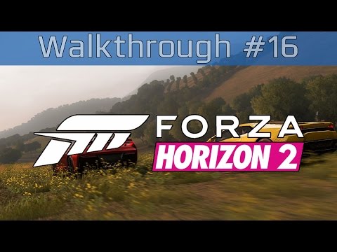 Forza Horizon 2 - Gameplay Walkthrough Part #16 [HD 1080P]