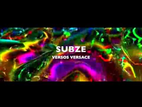 SUBZE "Versos Versace"