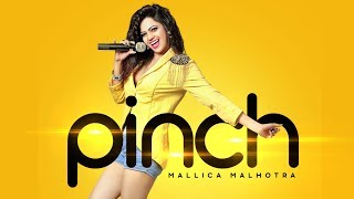 Pinch: Mallica Malhotra (Full Video Song) Enzo | Fanstar | Latest Punjabi Song 2018