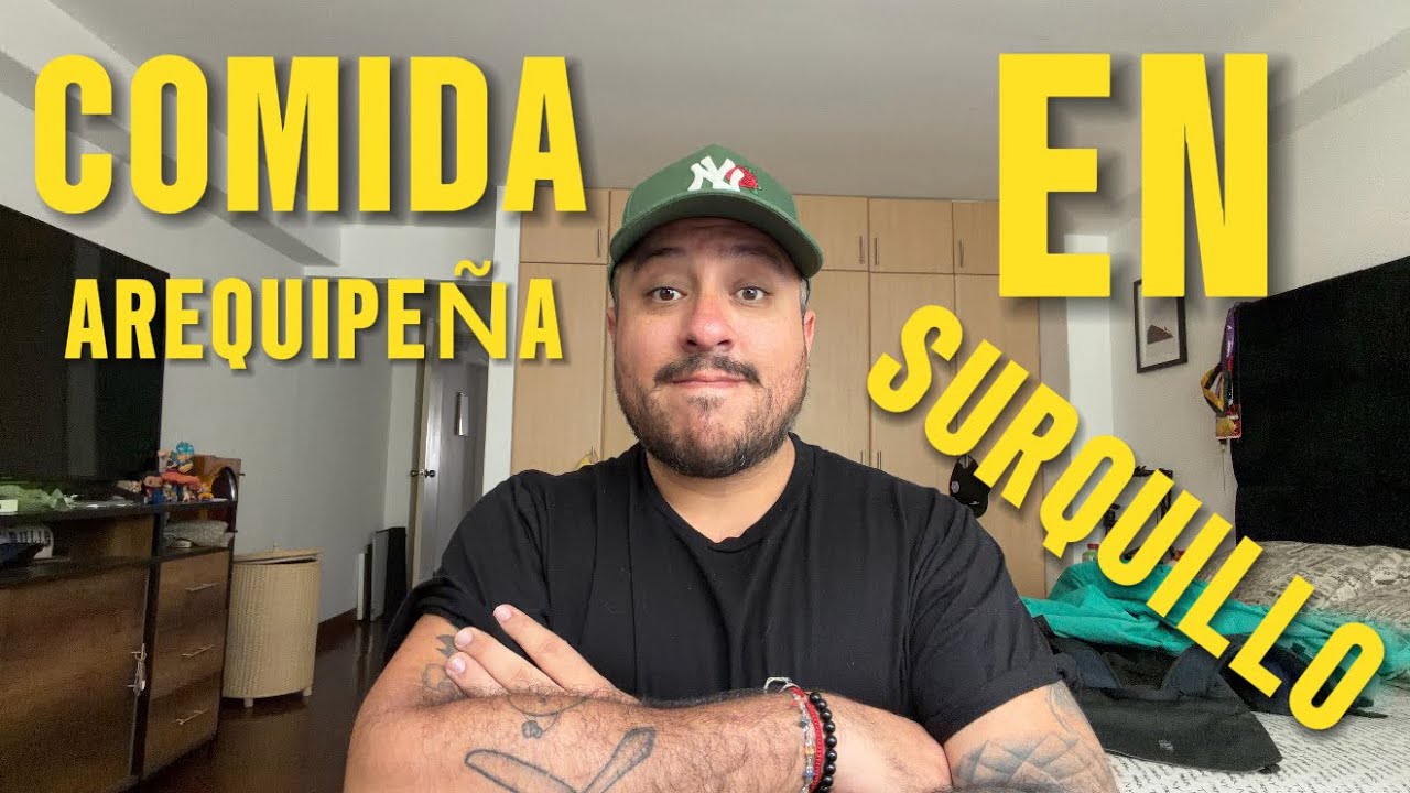 ¿SERÁ LA MEJOR COMIDA AREQUIPEÑA EN SURQUILLO?