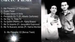 06.- Izaackee & Nelson - Te Quiero Remix (Ft. Karla Rivera). [Suele Pasar]