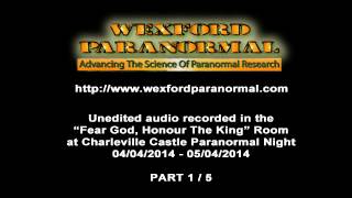 preview picture of video '1/5 Charleville Castle Paranormal Night Audio 04/04/2014'