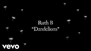 Ruth B. - Dandelions (TikTok Compilation Video)