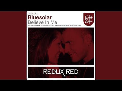 Believe In Me (Chill Out Mix)