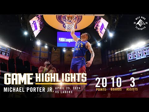 Michael Porter Jr. Full Game Three Highlights vs. Lakers 🎥