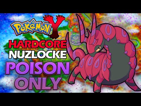 Pokémon Y Hardcore Nuzlocke Poison Types Only