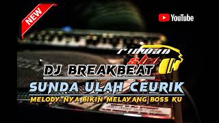 Download lagu DJ SUNDA ULAH CEURIK | | BREAKBEAT | | FULL BASS | | MELODY NYA BIKIN MELAYANG BOSQUE mp3 Download lagu DJ SUNDA ULAH CEURIK | | BREAKBEAT | | FULL BASS | | MELODY NYA BIKIN MELAYANG BOSQUE mp3
