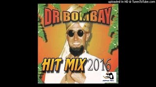 Download lagu Dr Bombay Hit Mix 2016 mp3 Download lagu Dr Bombay Hit Mix 2016 mp3