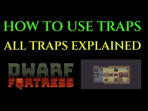 HOW TO USE TRAPS - Tutorial Guide Steam DWARF FORTRESS