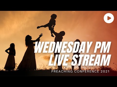 20210421pm - Preaching Conference 2021 | Fairhaven Baptist Church