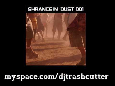[schranz|industrial] dj_trashcutter: shrance in_dust 001 teaser (part 1/2)
