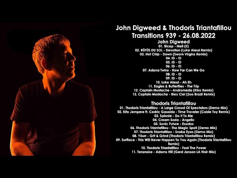 JOHN DIGWEED (UK) & THODORIS TRIANTAFILLOU (Greece) @ Transitions 939 26.08.2022