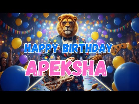 APEKSHA Happy Birthday Song - Happy Birthday to Apeksha