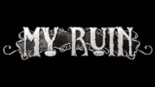My Ruin   Let it Rain