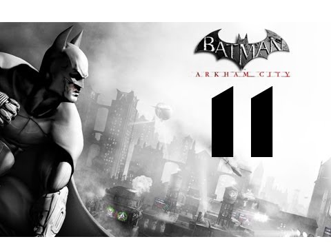 Batman: Arkham City Walkthrough - Part 11 - Smelly Subway Adventure!