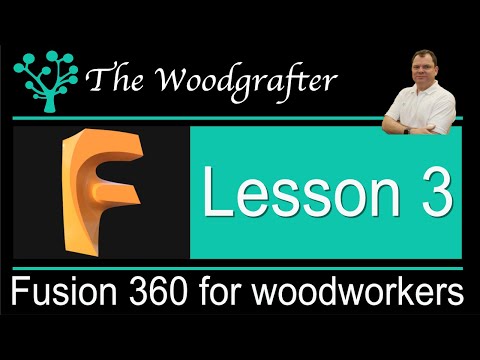 Fusion 360 for Woodworkers - Lesson 3 Creating sliding dovetails