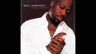 Don&#39;t Talk to Me Like That - Will Downing