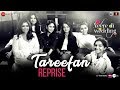 Download lagu Tareefan Reprise Veere Di Wedding QARAN Kareena Sonam Swara Shikha