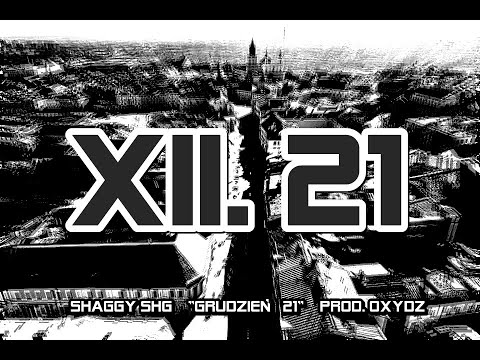 SHAGGY SHG  - GRUDZIEŃ 21 | prod. Oxydz | (2021)