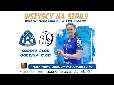 I liga: KPR Ruch Chorzów - UKS Dziewiątka Legnica