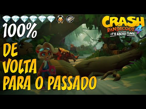 Crash Bandicoot 4 - De Volta Para o Passado [100% Joias Claras + Relíquia Perfeita + Fita]