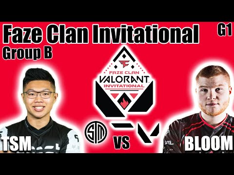 TSM vs Bloom game 1 - Group B Semifinals | Faze Clan Valorant Invitational