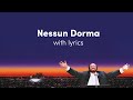 Luciano Pavarotti - Nessun Dorma! (Lyric Video)