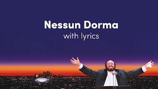 Luciano Pavarotti - Nessun Dorma! (Lyric Video)