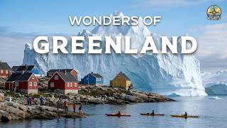Wonders of Greenland | The Front Line of the Arctic | Travel Video 4K