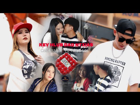 Kev hlub dag ntxias by Celesna Lor Ft Akou