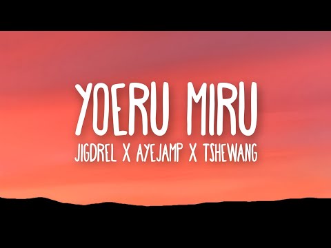 YOERU MIRU - Jigdrel x Ayejamp x Tshewang / (lyric video)