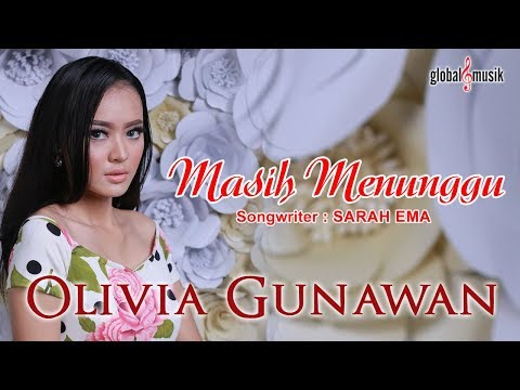 Olivia Gunawan - Masih Menunggu (Official Music Video)