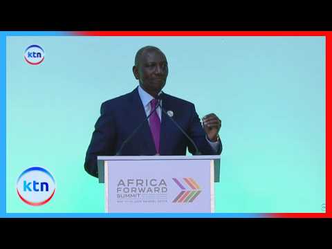 The Africa Who’s Time Has Come: President Ruto full speech at Africa Forward Summit 2026