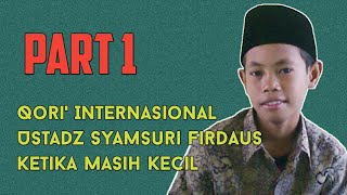 Download lagu Kumpulan Maqro' Qori' Internasional Ustadz Syamsuri Firdaus Kecil Part 1 mp3