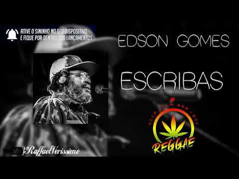 Escribas - Edson Gomes