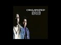 Organized Konfusion Fudge Pudge The Man 22 Remix