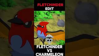 Fletchinder vs Charmeleon🗿☠️ #pokemonchannel #pokemon #edit #pokemonxyinhindi