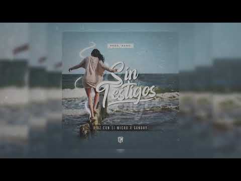 Sin Testigos / Diaz con el Micro x Gandhy
