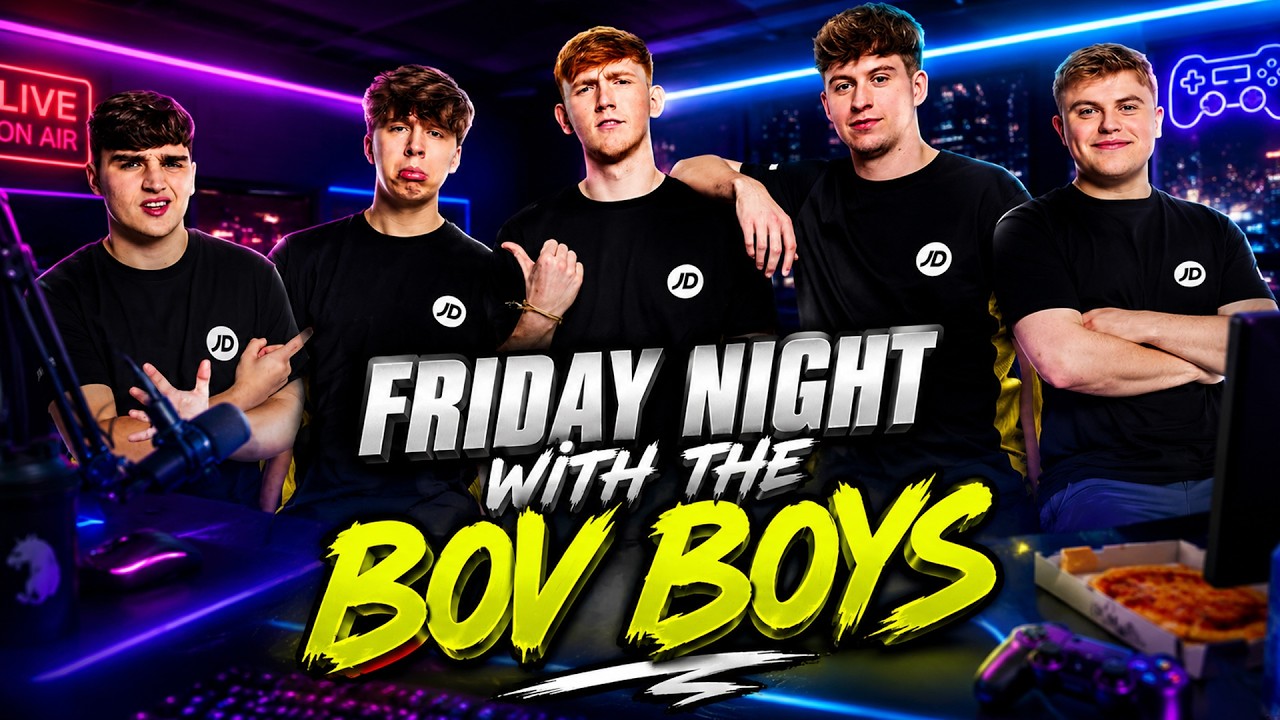 FRIDAY NIGHT WITH THE BOVBOYS!