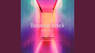 Bounce Back