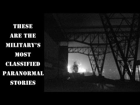 ''These are the Military’s Most Classified Paranormal Stories: Vol. 2'' | PARANORMAL SECRET STORIES