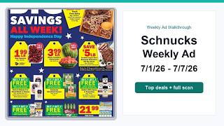 Schnucks Weekly Ad (7/1/26 - 7/7/26) Top 10 Deals