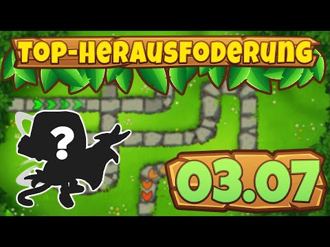 Top-Herausforderung 03.07.2023 - Affenaue [#BloonsTD6]