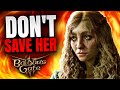 Baldur's Gate 3 - DON'T SAVE Mayrina. Here's Why.