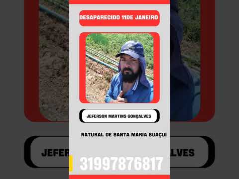 🚨 DESAPARECIDO desde 11/01/25JEFERSON M. GONÇALVESInfo: 31 99787-6817NÃO PASSE TROTE
