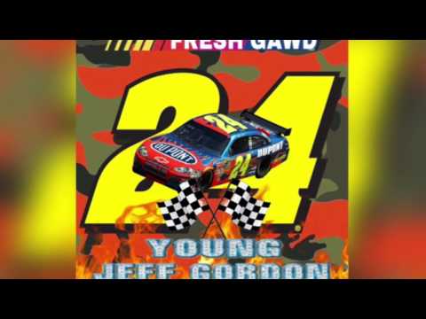 FRESH GAWD - JEFF GORDON (prod. DMARC BEATS)
