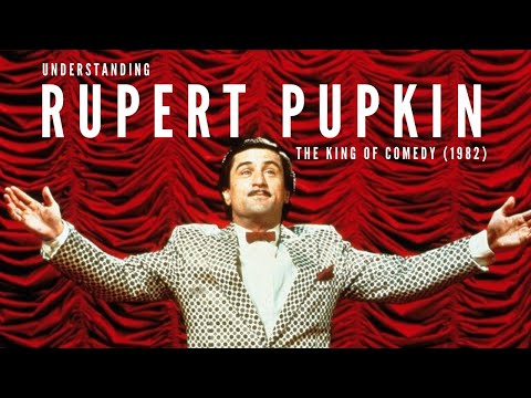 Understanding Rupert Pupkin | The King of Comedy (1982) | Character Analysis