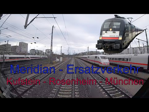 Cab Ride  Kufstein (ÖBB) - München Hbf (DB) | Meridian | BR 182 | n-Wagen | Führerstandsmitfahrt