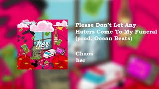 Please Don't Let Any Haters Come to My Funeral Music Video