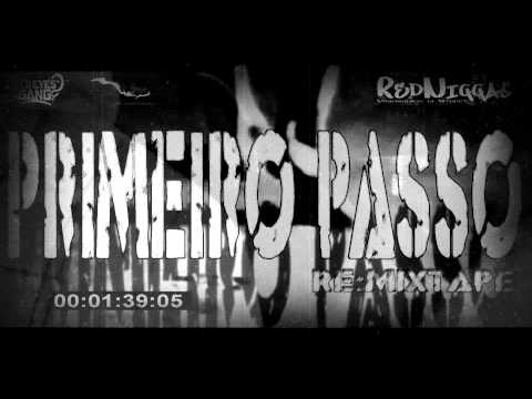 RedNiggas ft Zanazy & Euzy (FdiB) - Valuriza (1º Passo Re:Mixtape) 2012